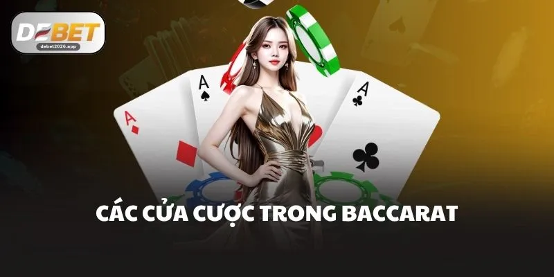 Các cửa cược trong baccarat
